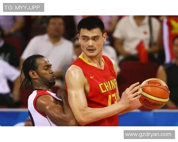 姚明回忆与大巴的篮球岁月分享友谊与成长的故事